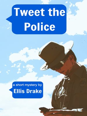 cover image of Tweet the Police